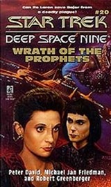 Wrath of the Prophets - Peter David ; Michael Jan Friedman ; Robert Greenberger - 9780743420518