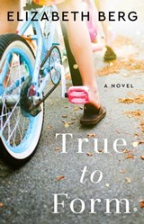 True To Form - Elizabeth Berg - 9780743421812