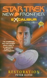 Star Trek: New Frontier: Excalibur #3: Restoration - Peter David - 9780743422420