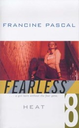 Heat - Francine Pascal - 9780743434126