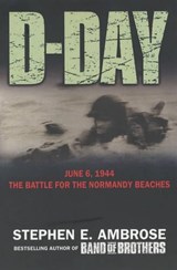 D-day - AMBROSE,  Stephen - 9780743449748