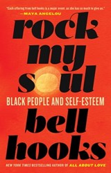 Rock My Soul - bell hooks - 9780743457774