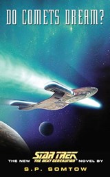 Do Comets Dream? - S.P. Somtow - 9780743465007
