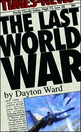 The Last World War - Dayton Ward - 9780743476034