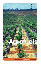 Agrofuels