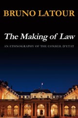 The Making of Law - Bruno Latour - 9780745655024