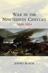 War in the Nineteenth Century - Jeremy Black - 9780745655260
