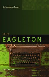 Terry Eagleton - James Smith - 9780745657950