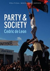 Party and Society - Cedric de Leon - 9780745659848