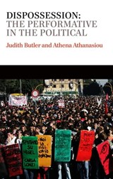 Dispossession - Judith Butler ; Athena Athanasiou - 9780745664354