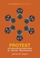 Protest - James M. Jasper - 9780745686707