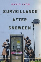Surveillance After Snowden - David Lyon - 9780745690889