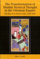 The Transformation of Muslim Mystical Thought in the Ottoman Empire