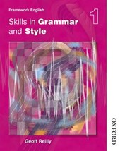 Nelson Thornes Framework English Skills in Grammar and Style - Pupil Book 1
