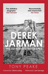 Derek Jarman: The Authorised Biography - Tony Peake - 9780749032906
