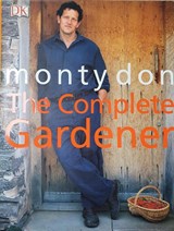 The Complete Gardener - Don, Monty - 9780751364415