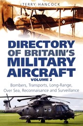 Directory of Britain's Military Aircraft Volume 2