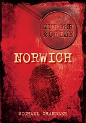 Murder and Crime Norwich