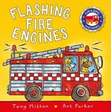 Amazing Machines: Flashing Fire Engines - Tony Mitton - 9780753443378
