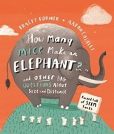 How Many Mice Make An Elephant? - Tracey Turner - 9780753446515