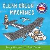Amazing Machines: Clean Green Machines - Tony Mitton - 9780753448465