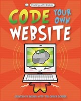 Coding with Basher: Code Your Own Website - The Coder School - 9780753476062