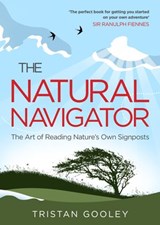 The Natural Navigator - Tristan Gooley - 9780753523117