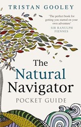 The Natural Navigator Pocket Guide - Tristan Gooley - 9780753547564