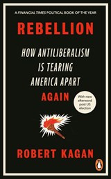 Rebellion - Robert Kagan - 9780753560303