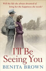 I'll Be Seeing You - Benita Brown - 9780755384693