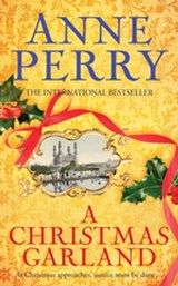 A Christmas Garland (Christmas Novella 10) - Anne Perry - 9780755397259