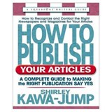 How to Publish Your Articles - Shirley Kawa-Jump - 9780757050169