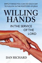 Willing Hands - Dan Richard - 9780757054617