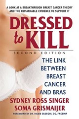 Dressed to Kill - Sydney Ross Singer ; Soma Grismaijer - 9780757054624