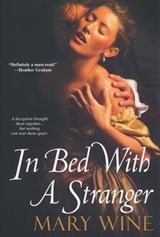 In Bed With A Stranger - Mary Wine - 9780758246004