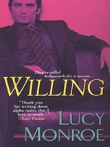 Willing - Lucy Monroe - 9780758251695