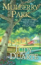 Mulberry Park - Judy Duarte - 9780758257574