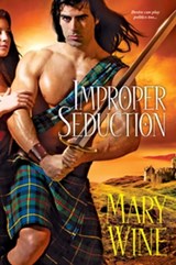 Improper Seduction - Mary Wine - 9780758268143