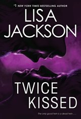 Twice Kissed - Lisa Jackson - 9780758272898