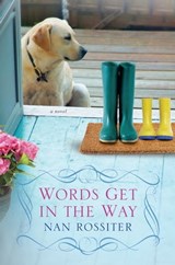 Words Get In the Way - Nan Rossiter - 9780758278180