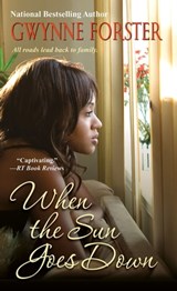 When the Sun Goes Down - Gwynne Forster - 9780758285188