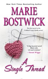 A Single Thread - Marie Bostwick - 9780758287885