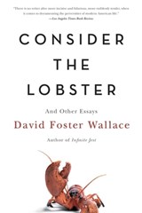 Consider the Lobster - David Foster Wallace - 9780759514928