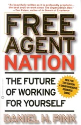Free Agent Nation - Daniel H. Pink - 9780759522312