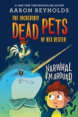 Narwhal I'm Around - Aaron Reynolds - 9780759554535