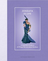 Zendaya Is Life - Kathleen Perricone - 9780760395004