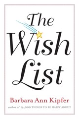 The Wish List - Barbara Ann Kipfer - 9780761154877