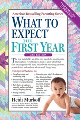What to Expect the First Year - Heidi Murkoff - 9780761183174