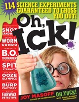 Oh, Ick! - Joy Masoff - 9780761189121