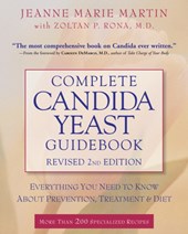 Complete Candida Yeast Guidebook, Revised 2nd Edition